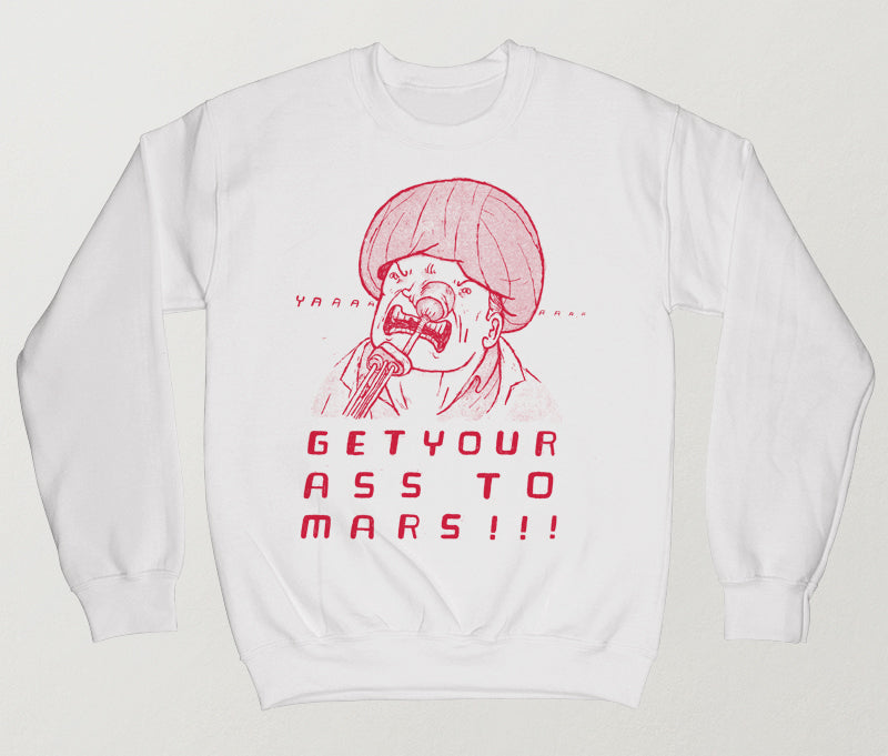 Get your ass to mars