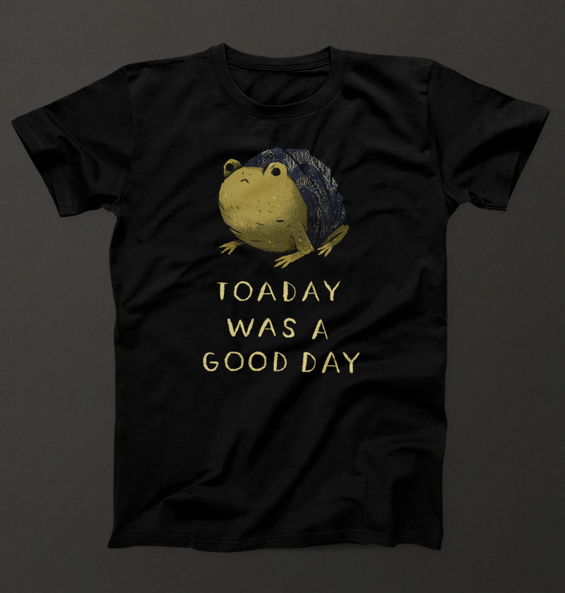 Toaday was a good day