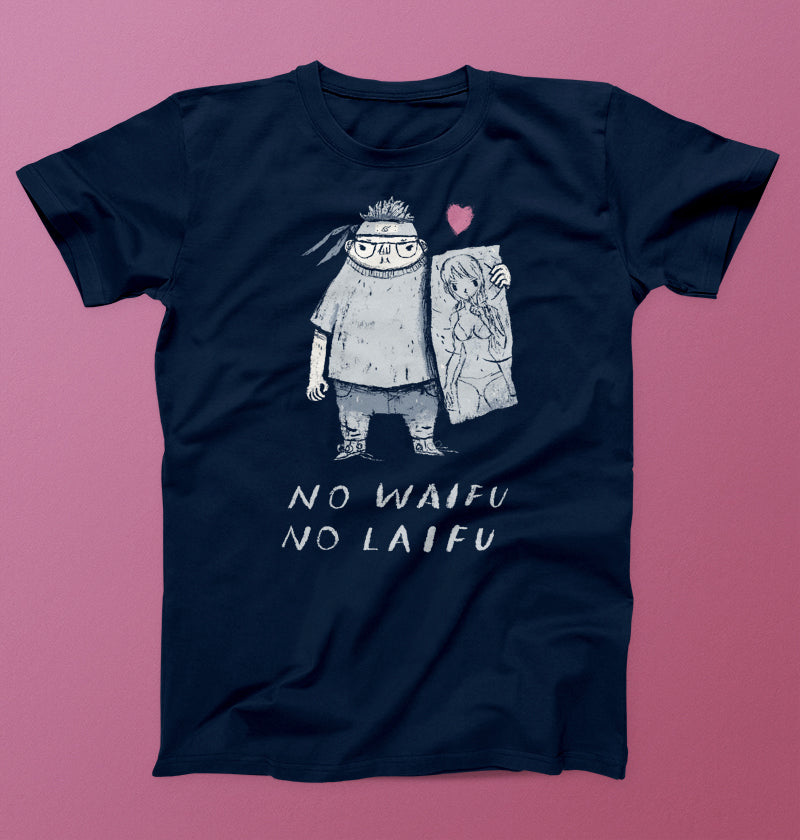 no waifu no laifu