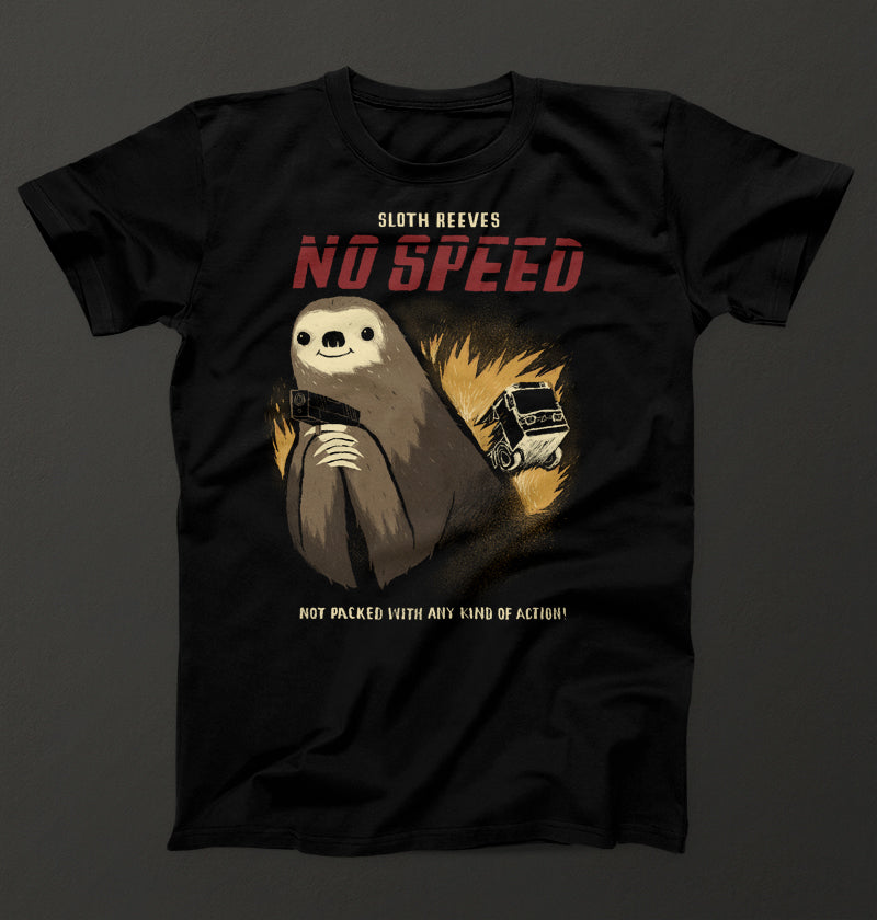 No speed
