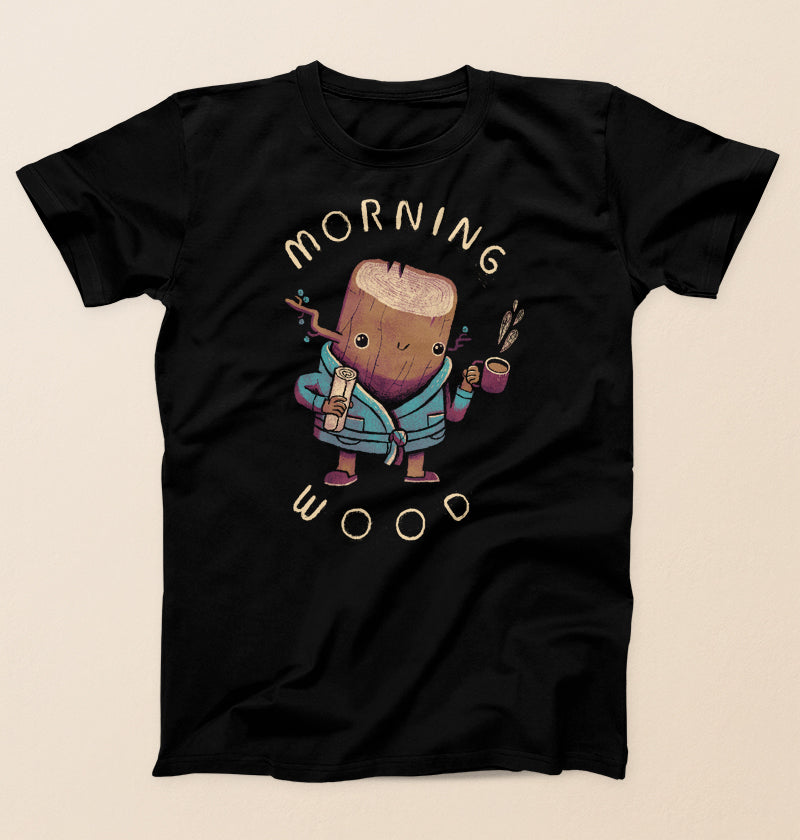 Morning wood