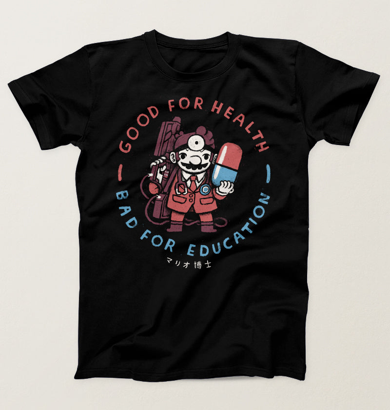 Good for health, bad for education