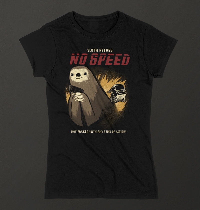 No speed