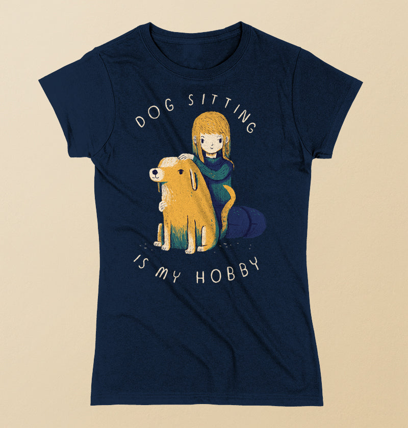 Dogsitting is my hobby