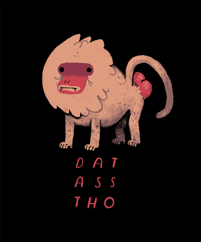 Dat ass tho