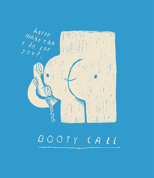 Booty call