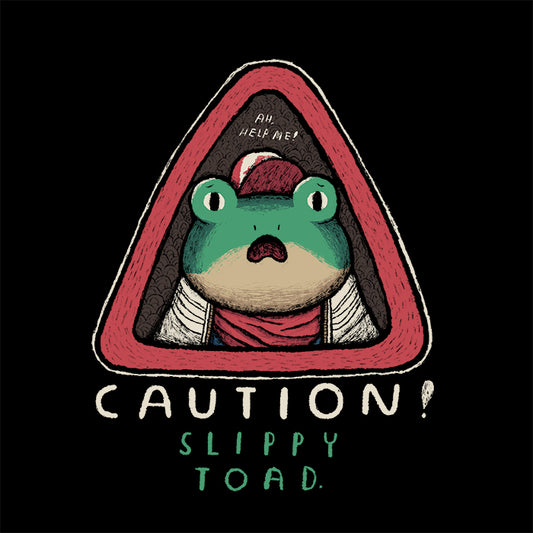 Caution: Slippy