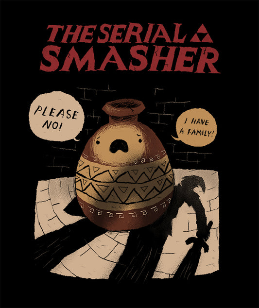 The serial smasher