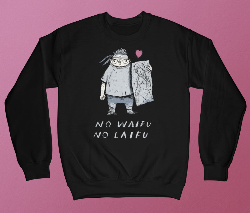 no waifu no laifu
