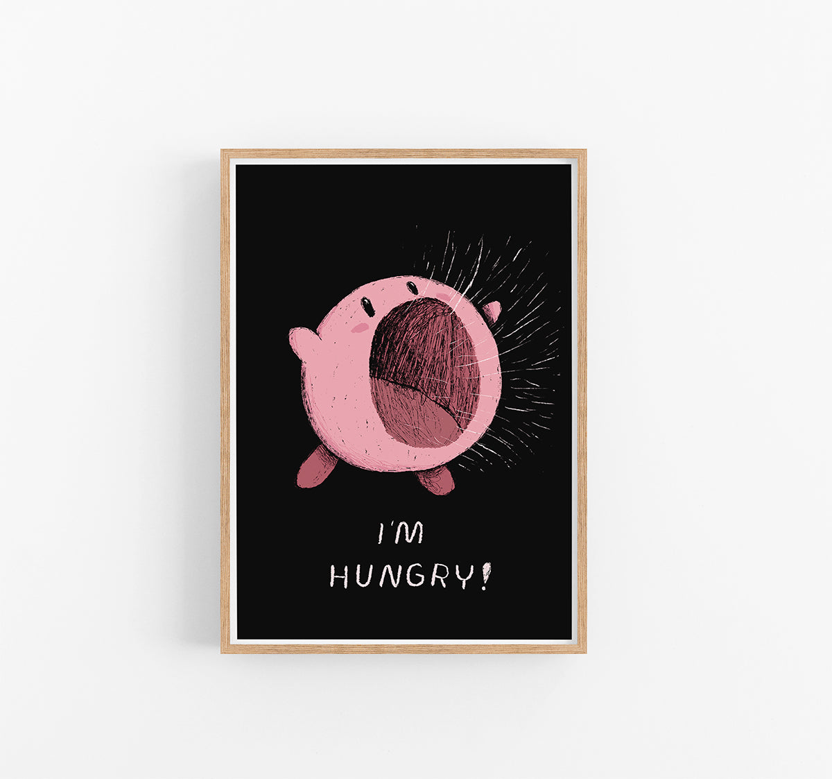 I'm hungry!