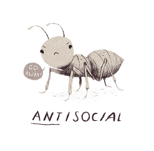 Ant-isocial