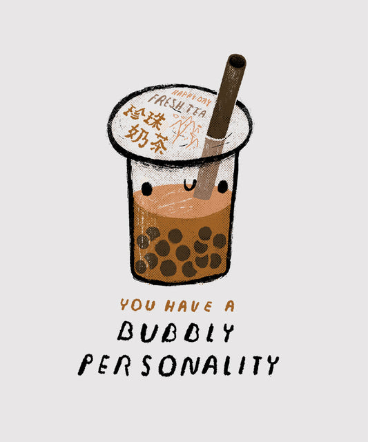 Bubbly personality