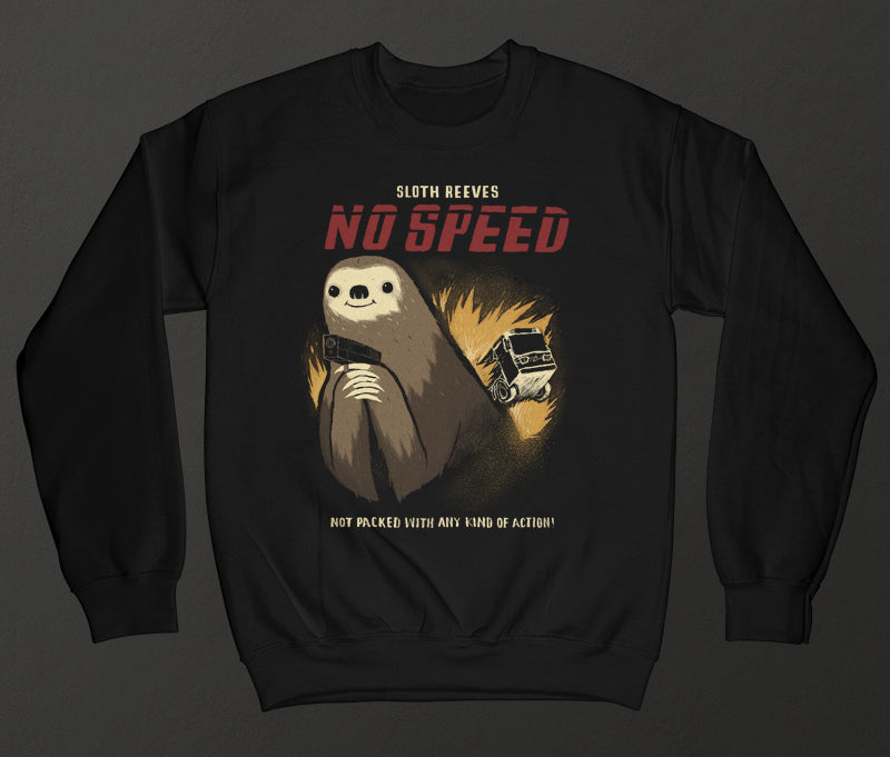 No speed